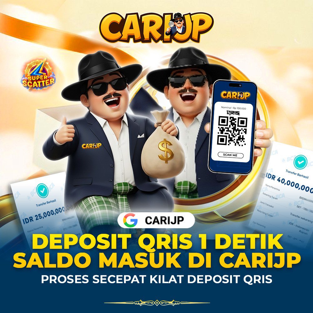 CariJP | Slot Deposit 5000 QRIS 1 Detik Gacor Terpercaya